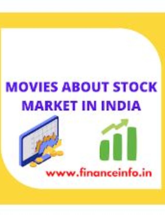 MOVIES ABOUT STOCK MARKET IN INDIA